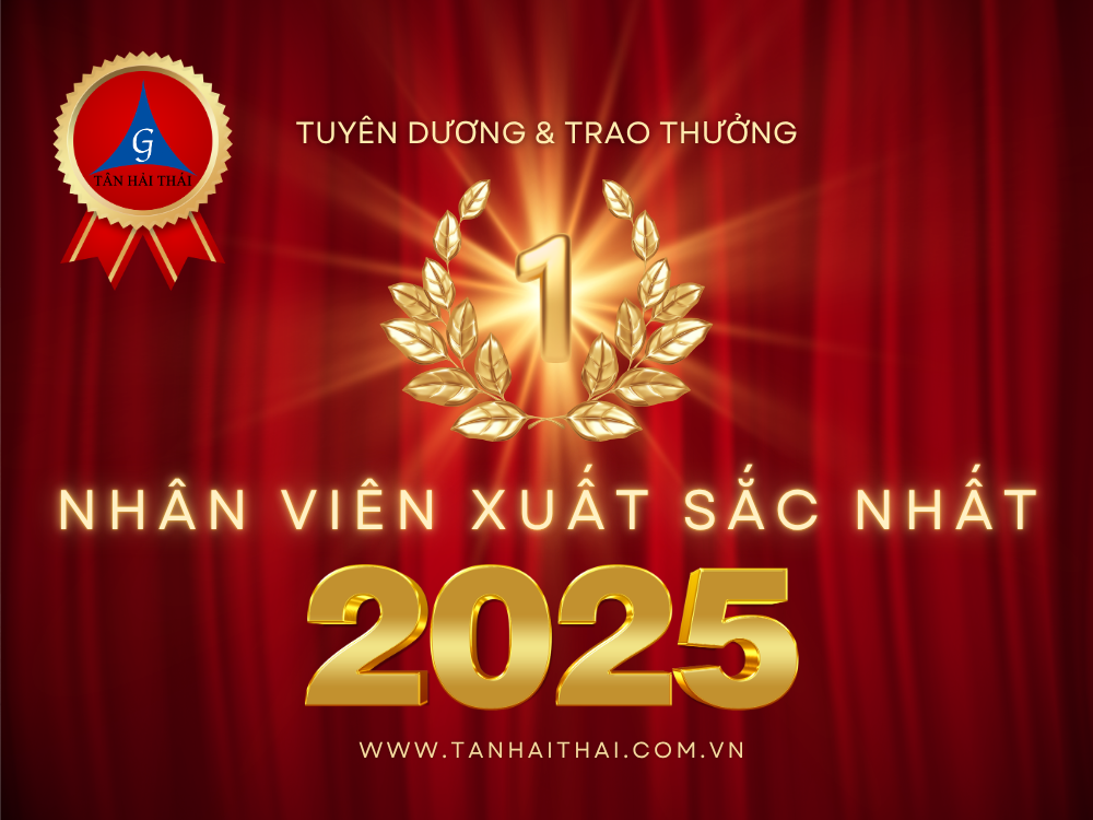 Tuyên Dương và Trao Thưởng Cho Các Nhân Viên Xuất Sắc Nhất Năm 2025 Của Tân Hải Thái